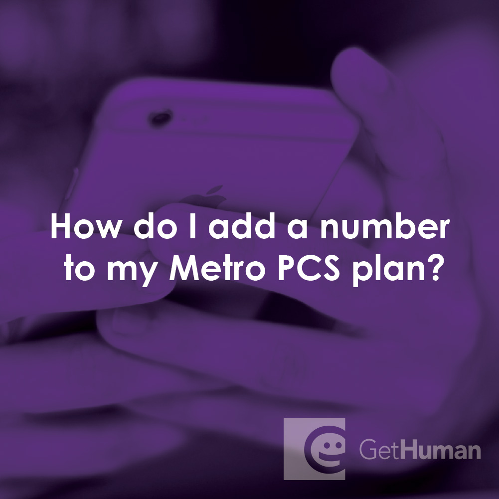 How Do I Add a Number to My Metro PCS Plan?