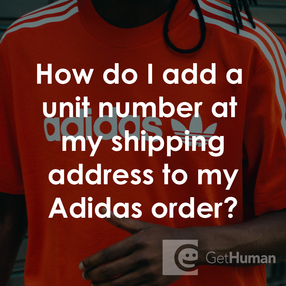 How Do I Add a Unit Number at My Shipping Address to My Adidas Order?