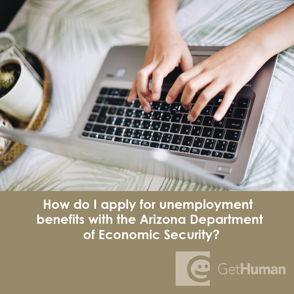 How Do I Apply for Unemployment Benefits with the Arizona Department of Economic Security?
