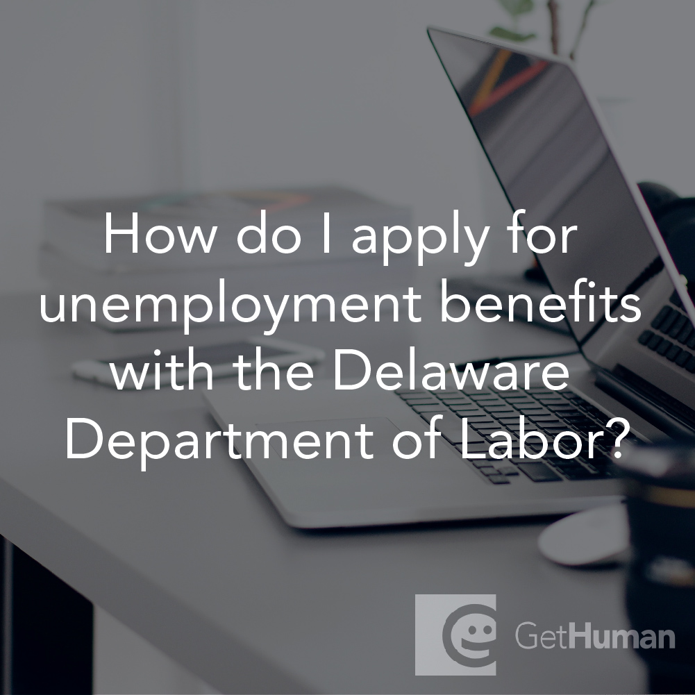 How Do I Apply for Unemployment Benefits with the Delaware Department of Labor?