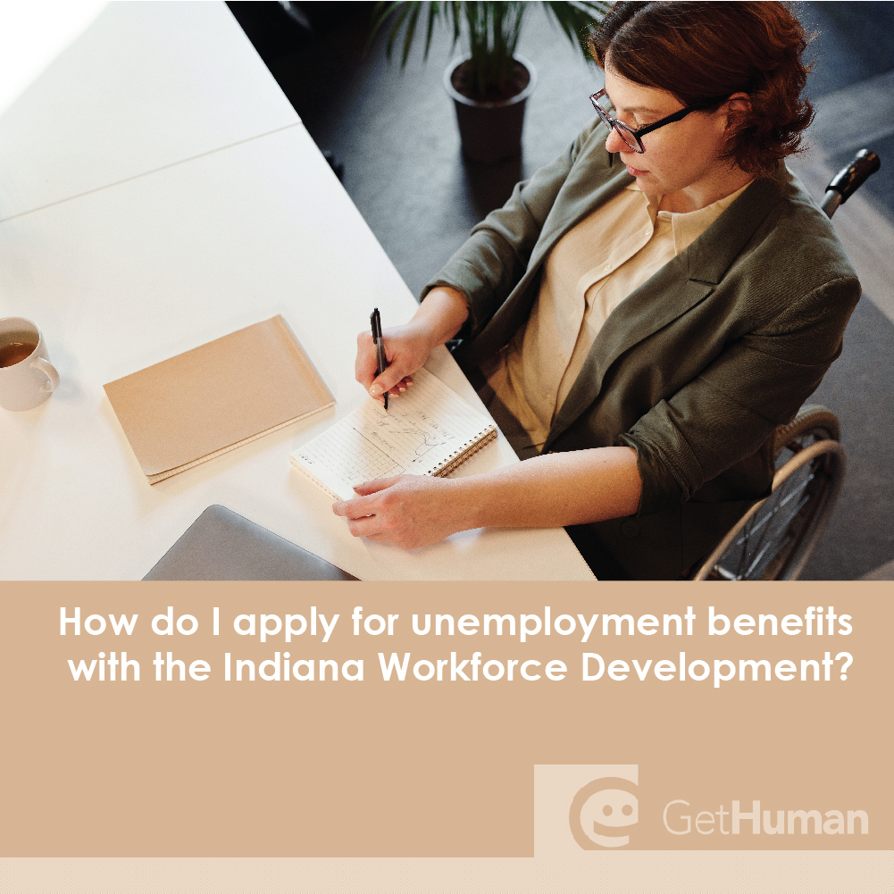 How Do I Apply for Unemployment Benefits with the Indiana Workforce Development?
