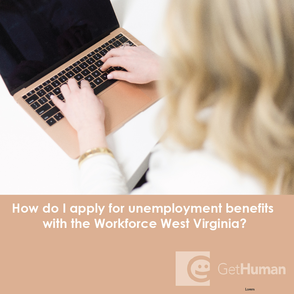 How Do I Apply for Unemployment Benefits with the Workforce West Virginia?