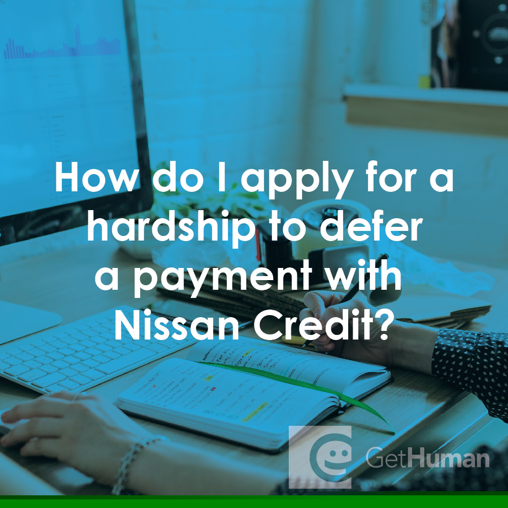 How Do I Apply for a Hardship to Defer a Payment with Nissan Credit?
