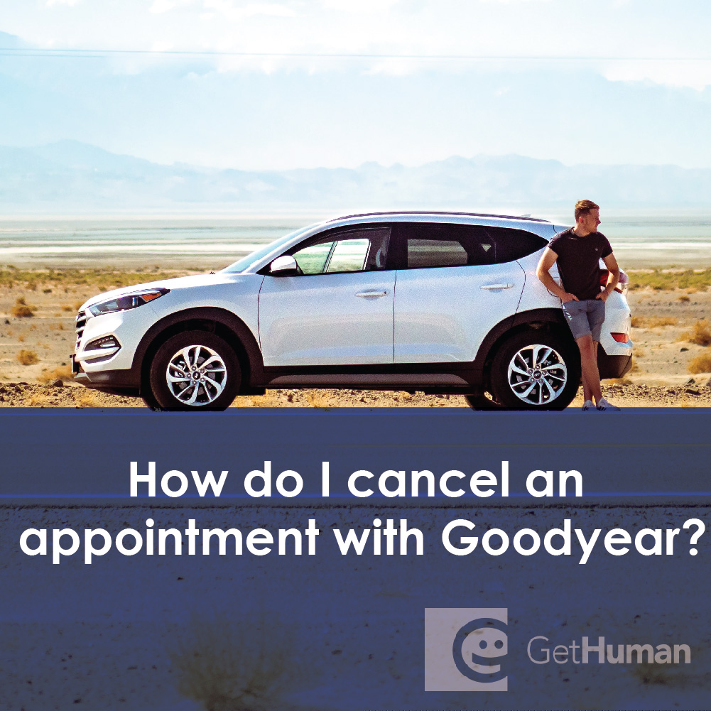 How Do I Cancel an Appointment with Goodyear?