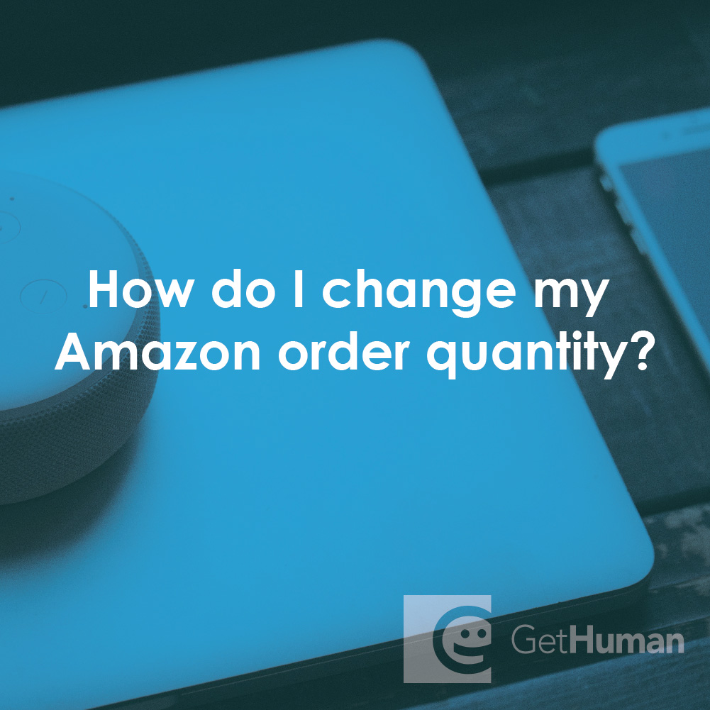 How Do I Change My Amazon Order Quantity?