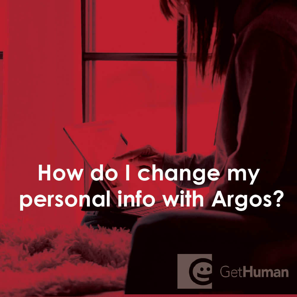 How Do I Change My Personal Info with Argos?
