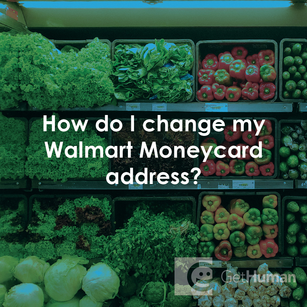 How Do I Change My WalMart MoneyCard Address?