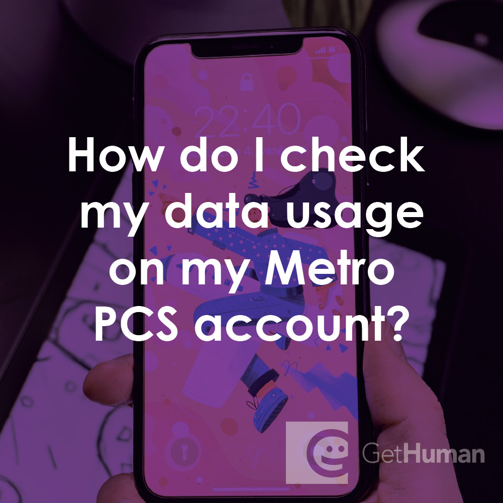 How Do I Check My Data Usage on My Metro PCS Account?