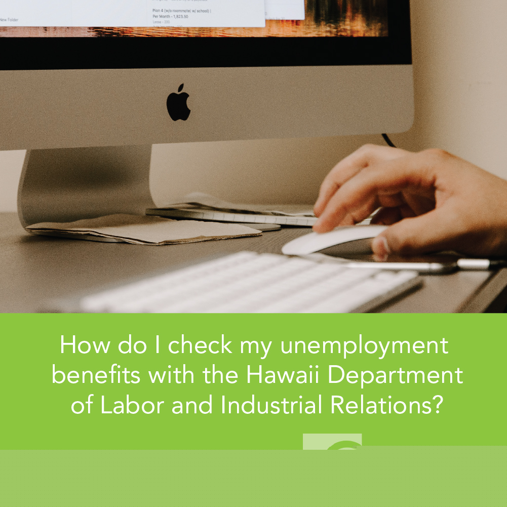 How Do I Check My Unemployment Benefits with the Hawaii Department of Labor and Industrial Relations?