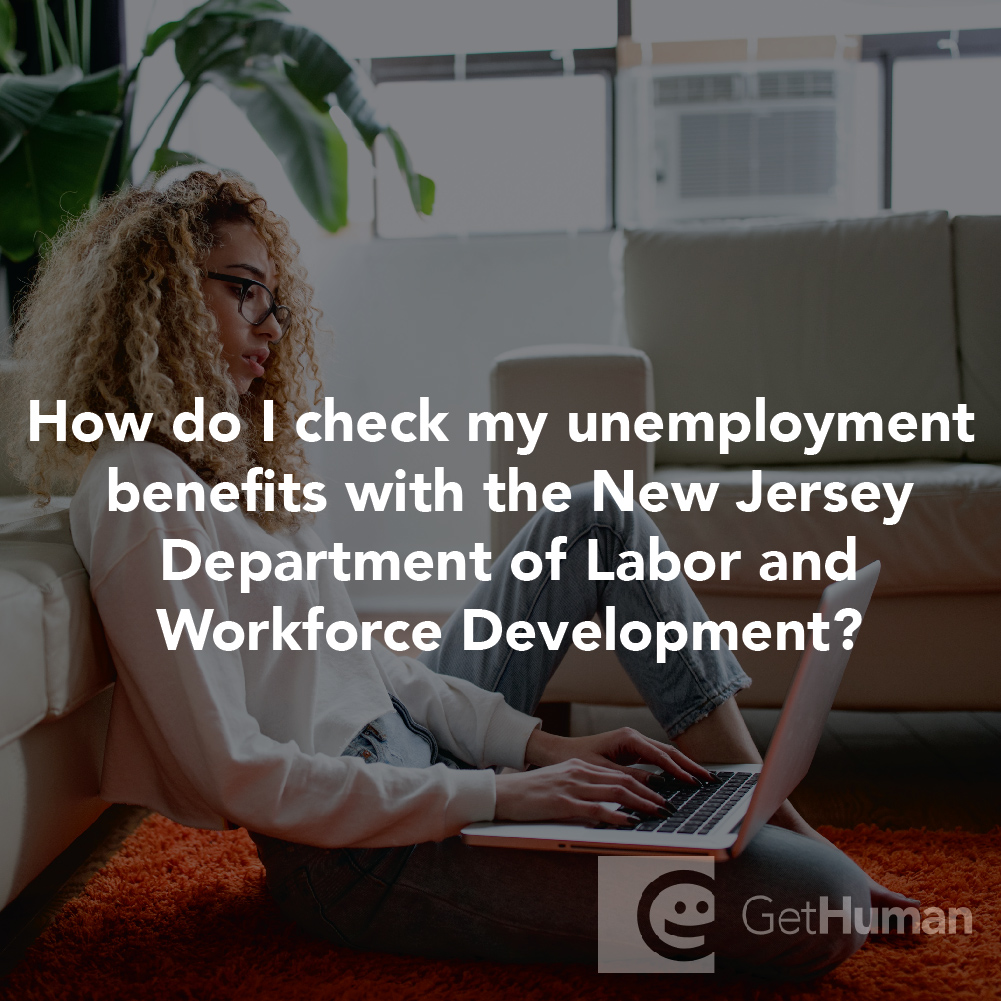 How Do I Check My Unemployment Benefits with the New Jersey Department of Labor and Workforce Development?