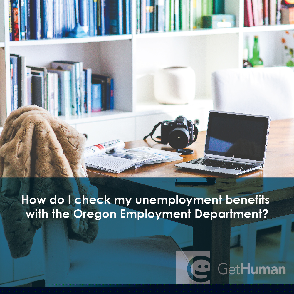 How Do I Check My Unemployment Benefits with the Oregon Employment Department?