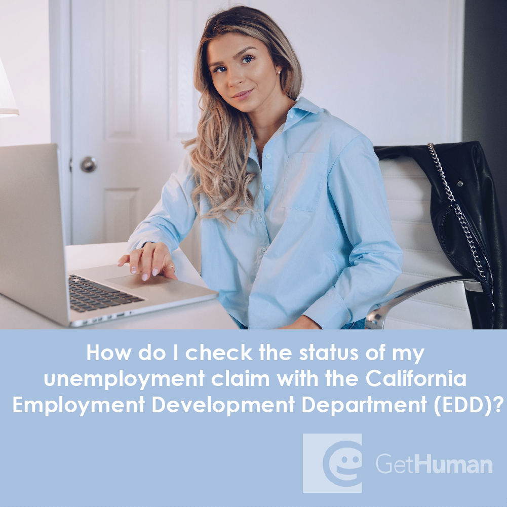 How Do I Check the Status of My Unemployment Claim with the California Employment Development Department (Edd)?