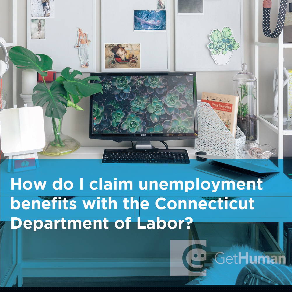 How Do I Claim Unemployment Benefits with the Connecticut Department of Labor?