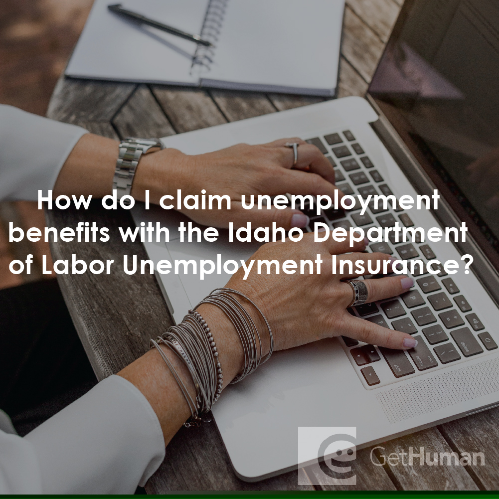 How Do I Claim Unemployment Benefits with the Idaho Department of Labor Unemployment Insurance?