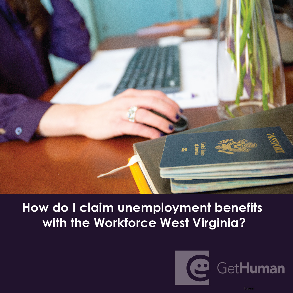 How Do I Claim Unemployment Benefits with the Workforce West Virginia?