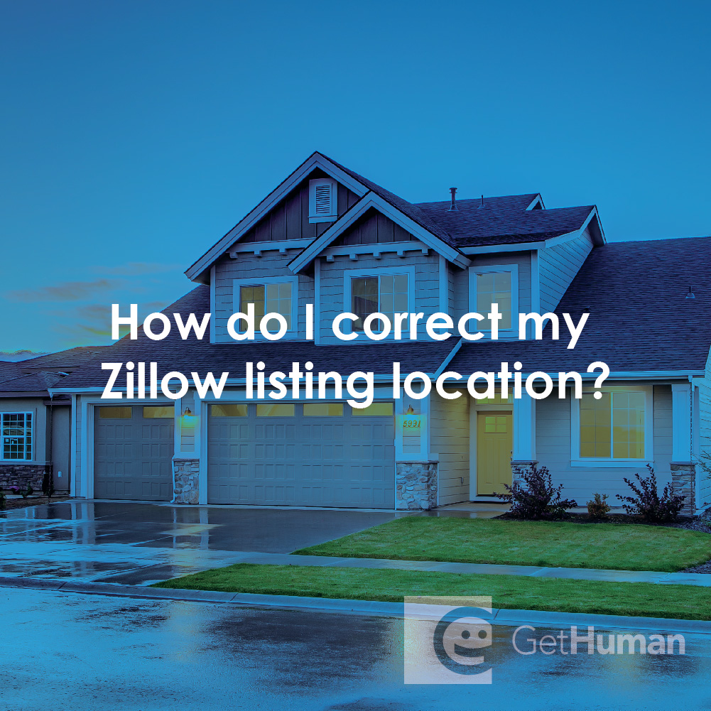 How Do I Correct My Zillow Listing Location?