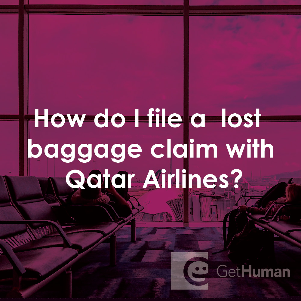 How Do I File a Lost Baggage Claim with Qatar Airlines?