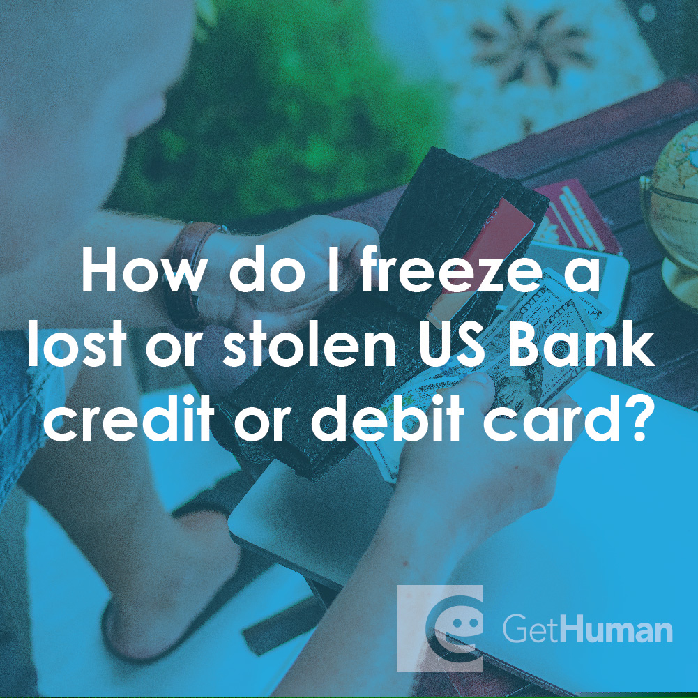How Do I Freeze a Lost or Stolen US Bank Credit or Debit Card?
