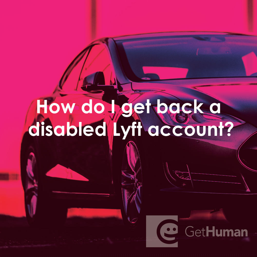 How Do I Get Back a Disabled Lyft Account?