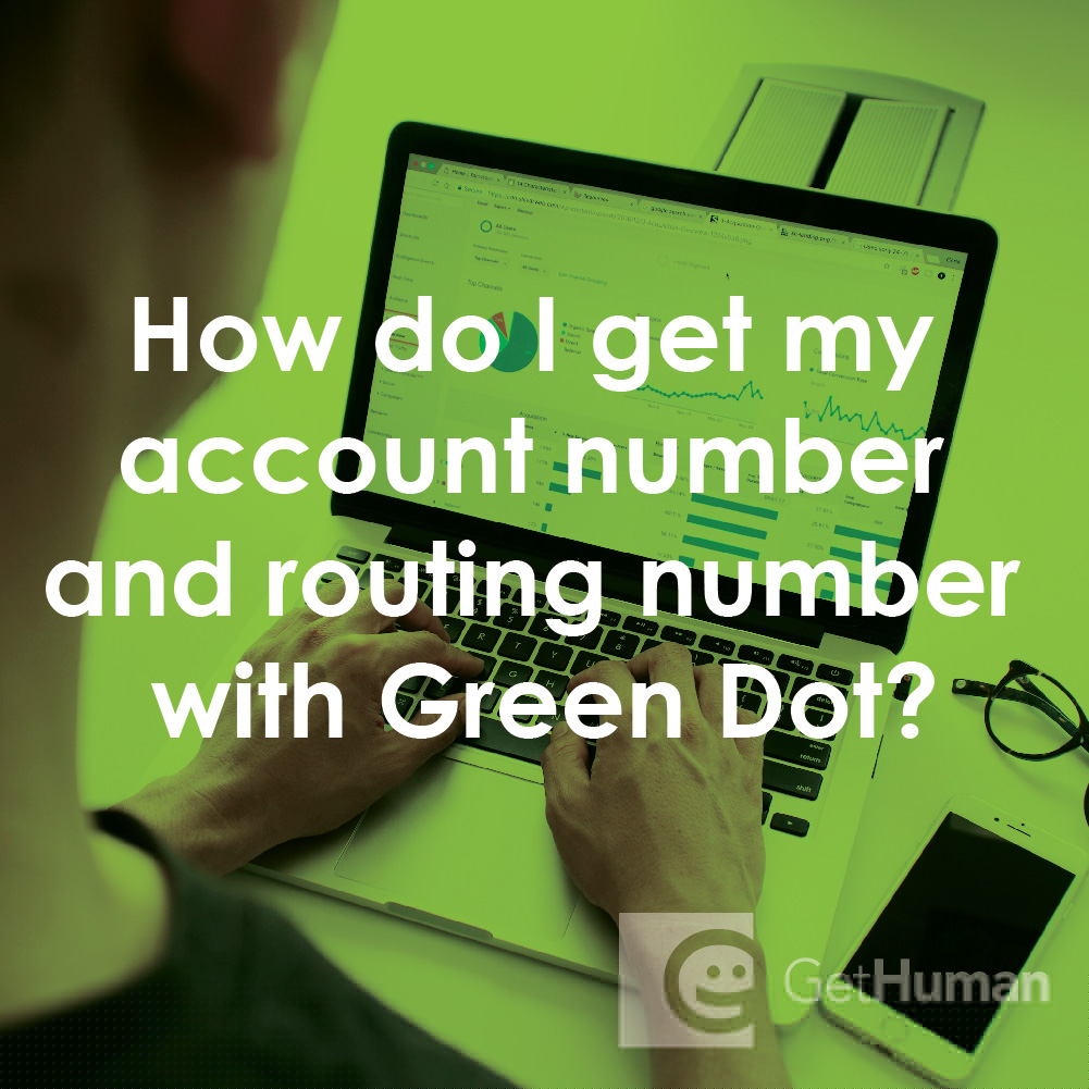 How Do I Get My Account Number and Routing Number with Green Dot?