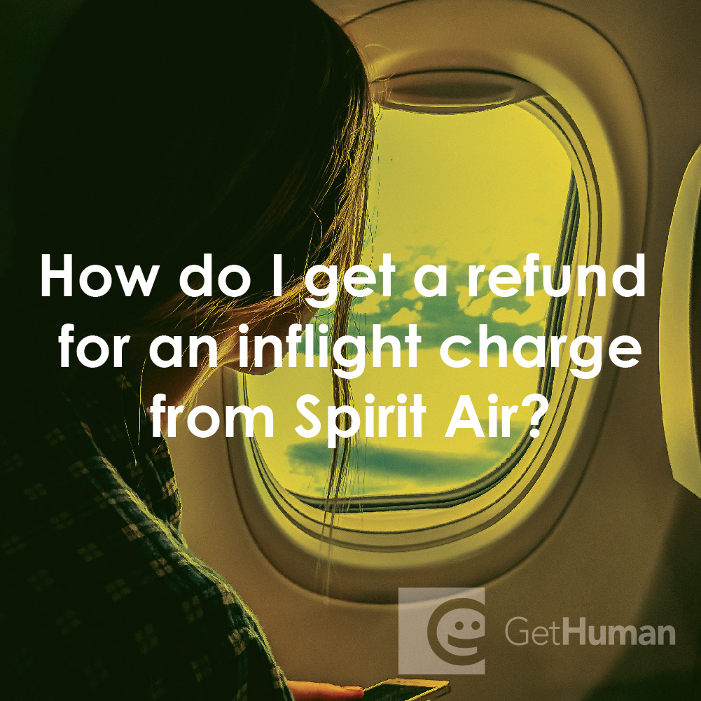 How Do I Get a Refund for an Inflight Charge from Spirit Air?