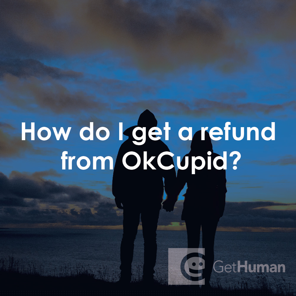 How Do I Get a Refund from Okcupid?