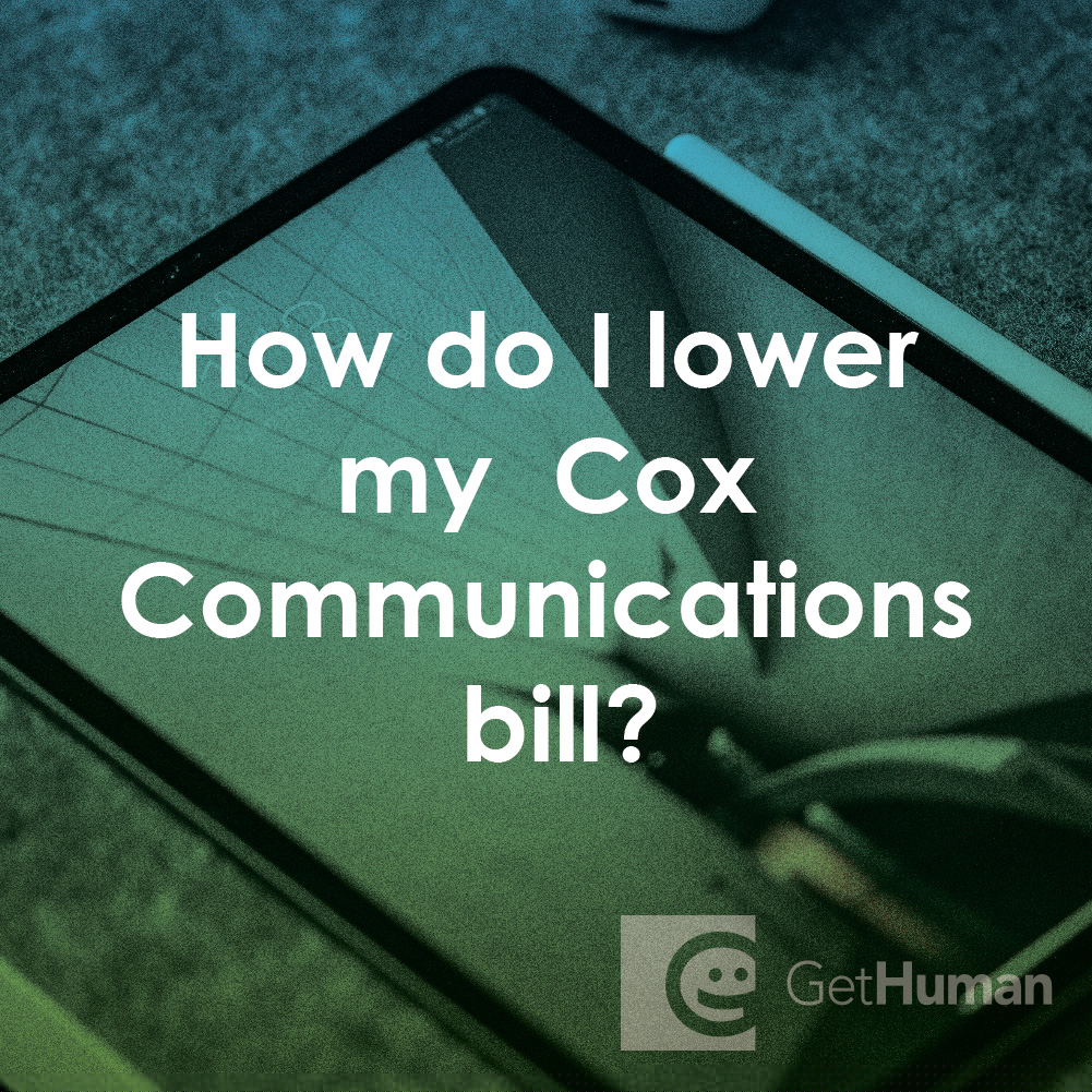 How Do I Lower My Cox Communications Bill?