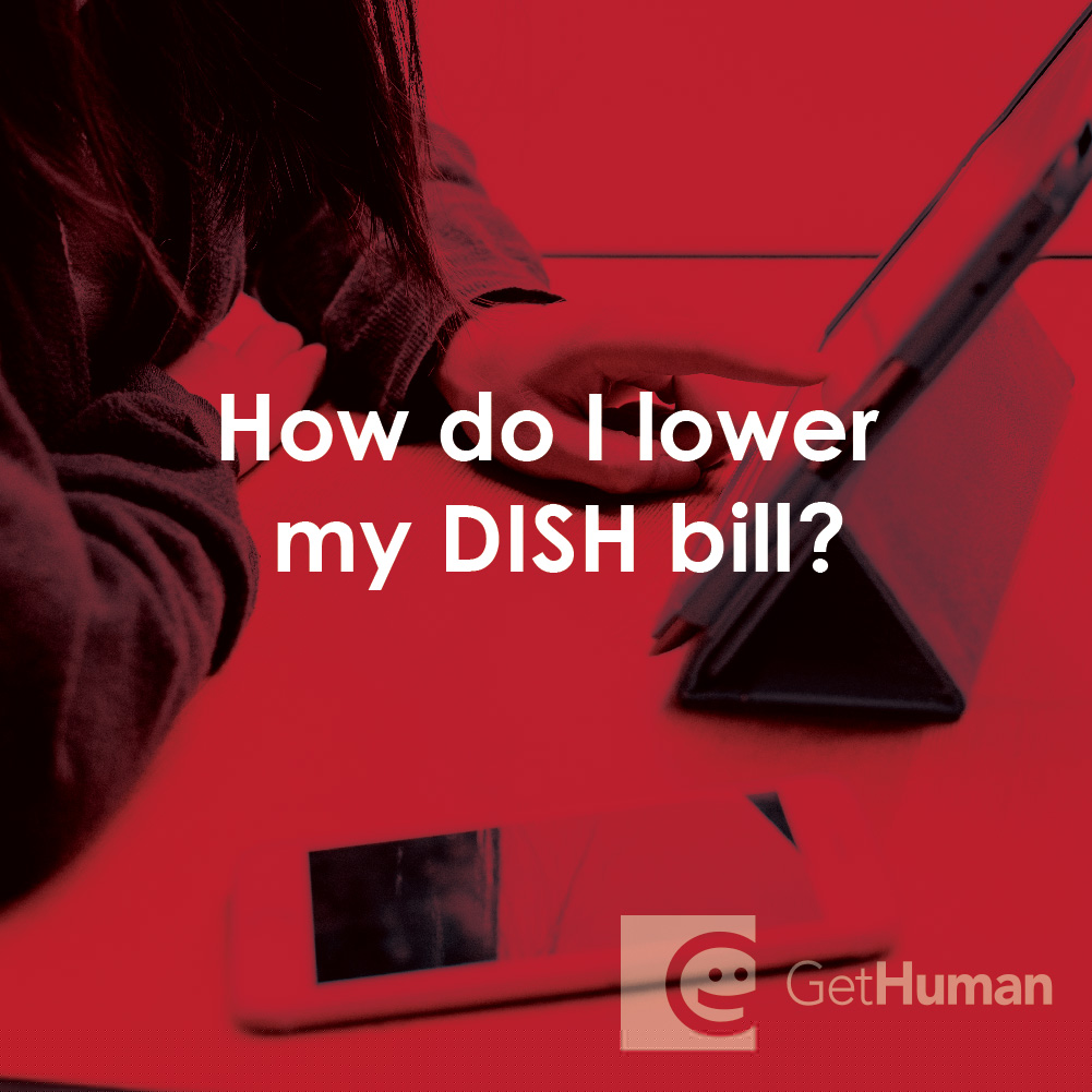 How Do I Lower My DISH Bill?