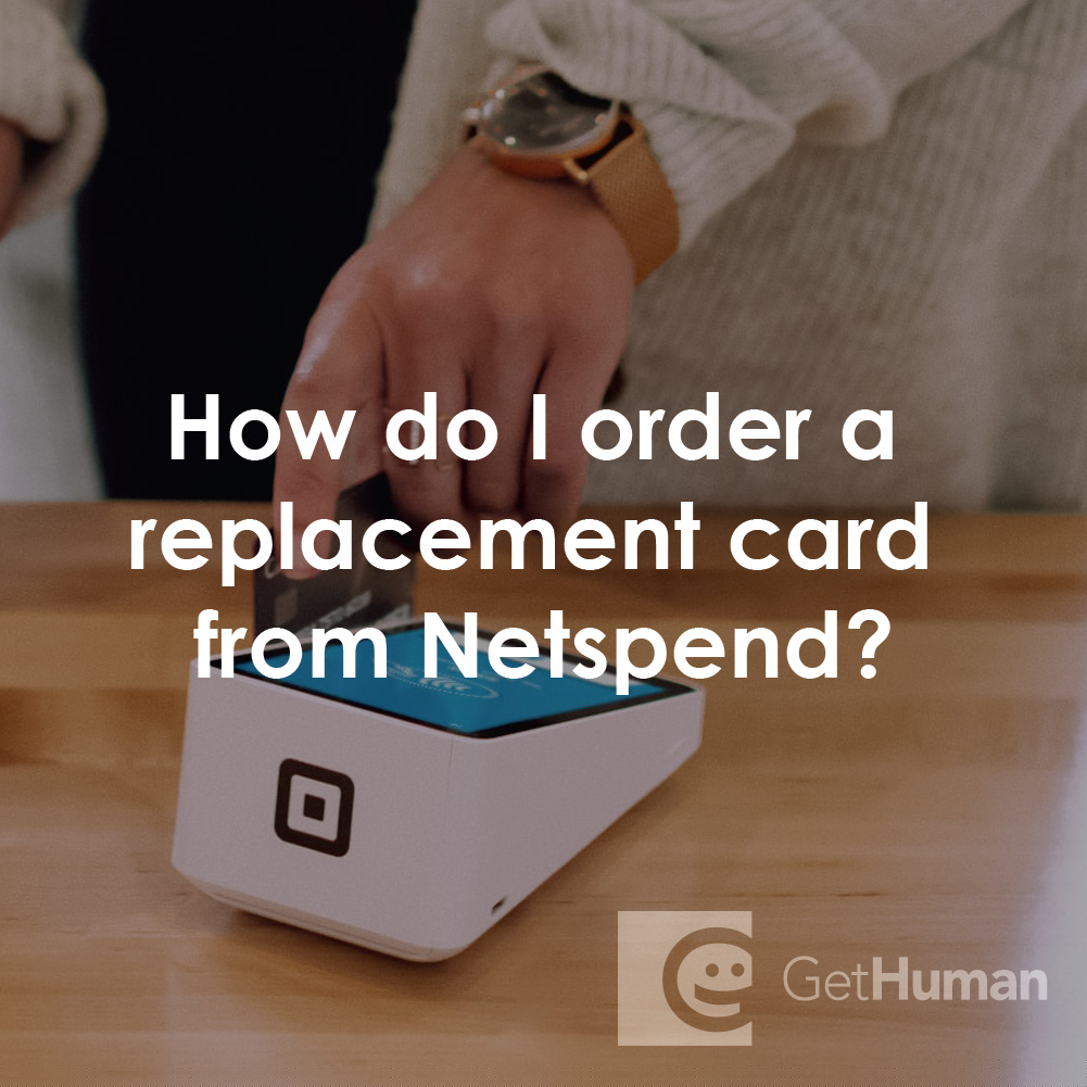 How Do I Order a Replacement Card from Netspend?