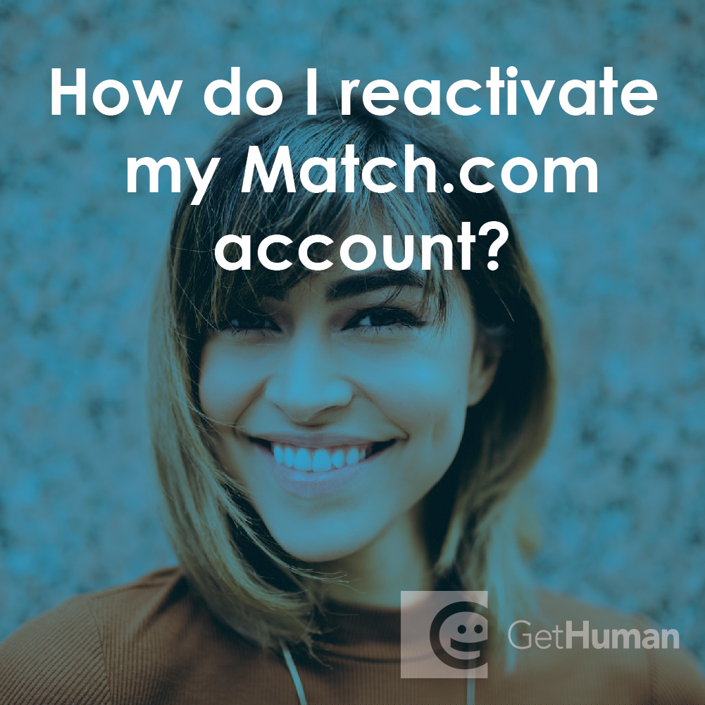 How Do I Reactivate My Match.com Account?