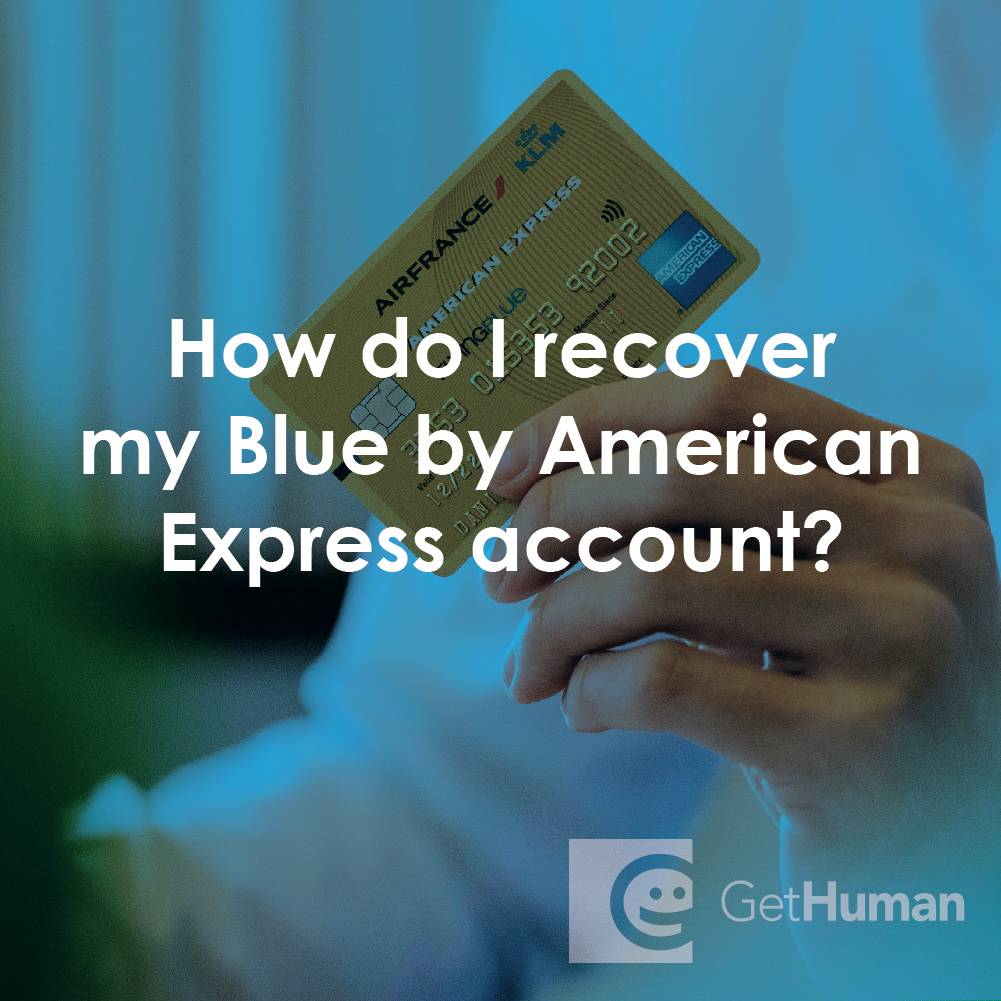 How Do I Recover My Blue by American Express Account?