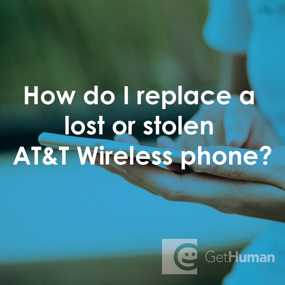 How Do I Replace a Lost or Stolen AT&T Wireless Phone?