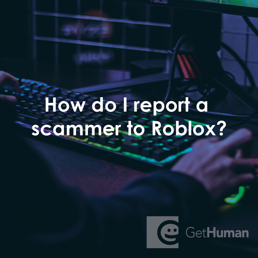How Do I Report a Scammer to ROBLOX?