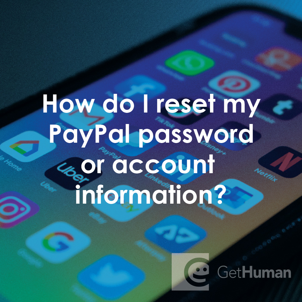 How Do I Reset My PayPal Password or Account Information?