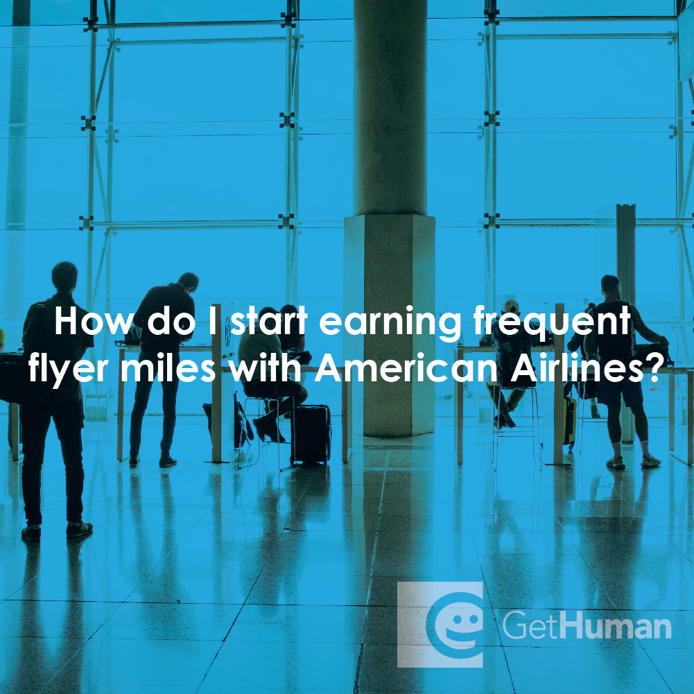 How Do I Start Earning Frequent Flyer Miles with American Airlines?