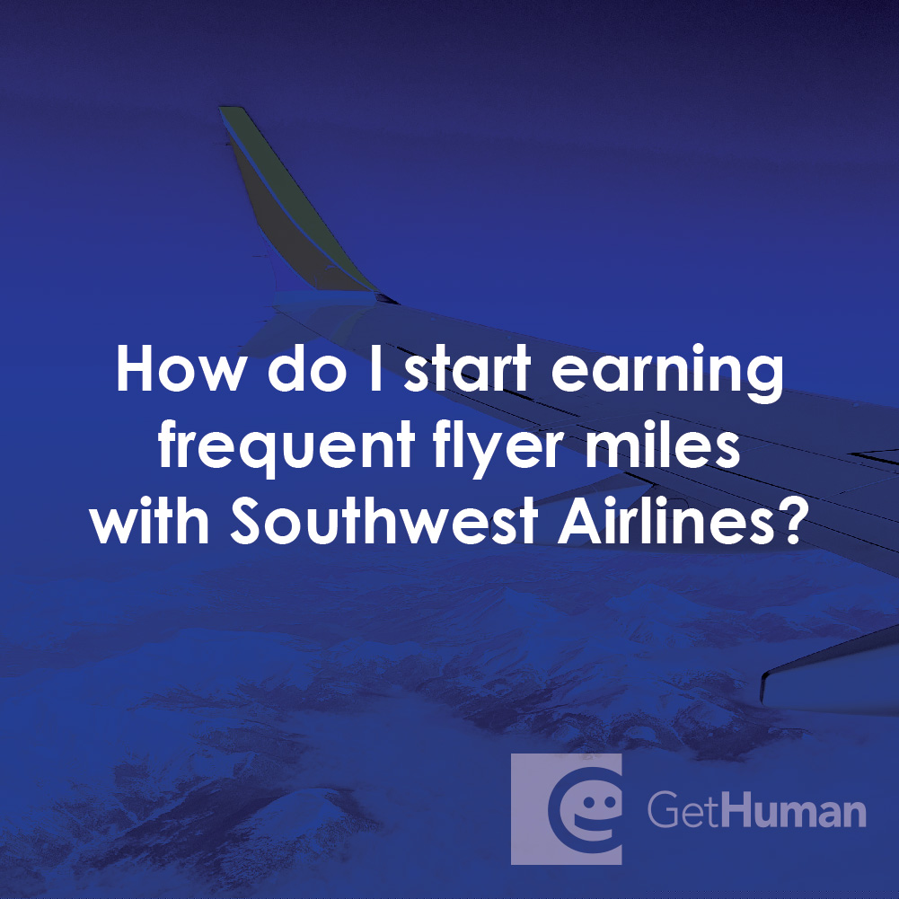 How Do I Start Earning Frequent Flyer Miles with Southwest Airlines?