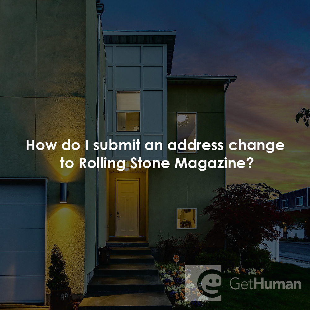 How Do I Submit an Address Change to Rolling Stone Magazine?