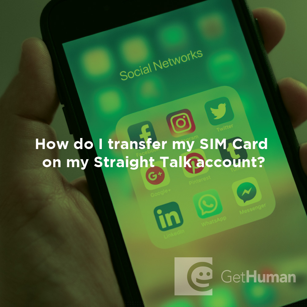 How Do I Transfer My Sim Card on My Straight Talk Account?