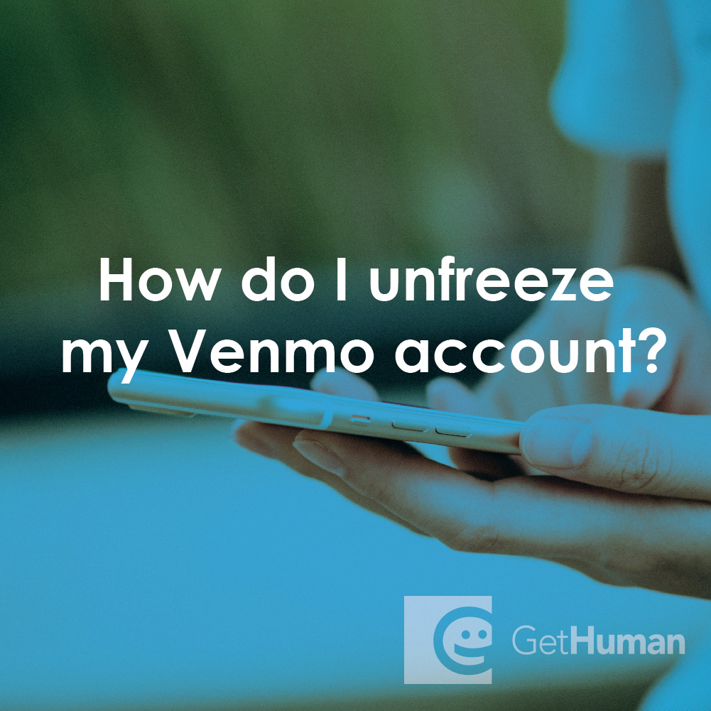 How Do I Unfreeze My Venmo Account?