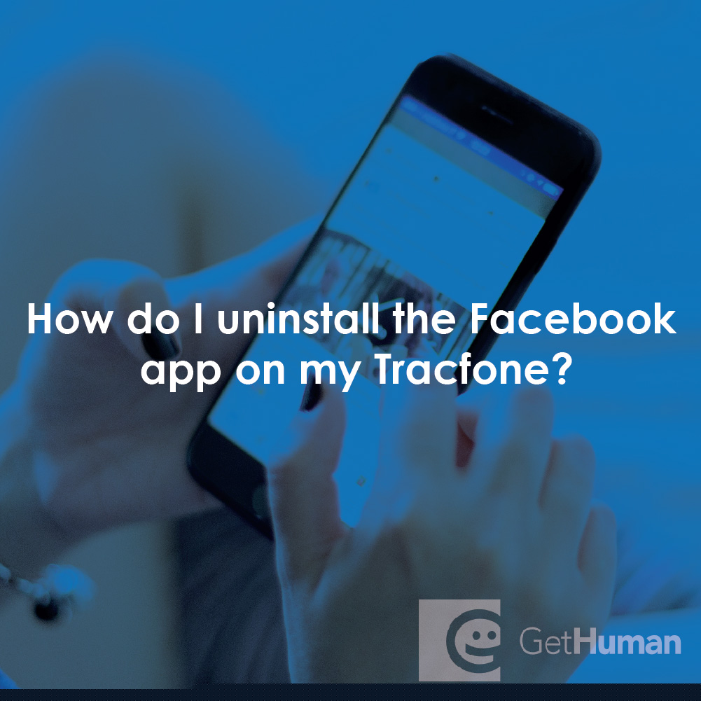 How Do I Uninstall the Facebook App on My Tracfone?