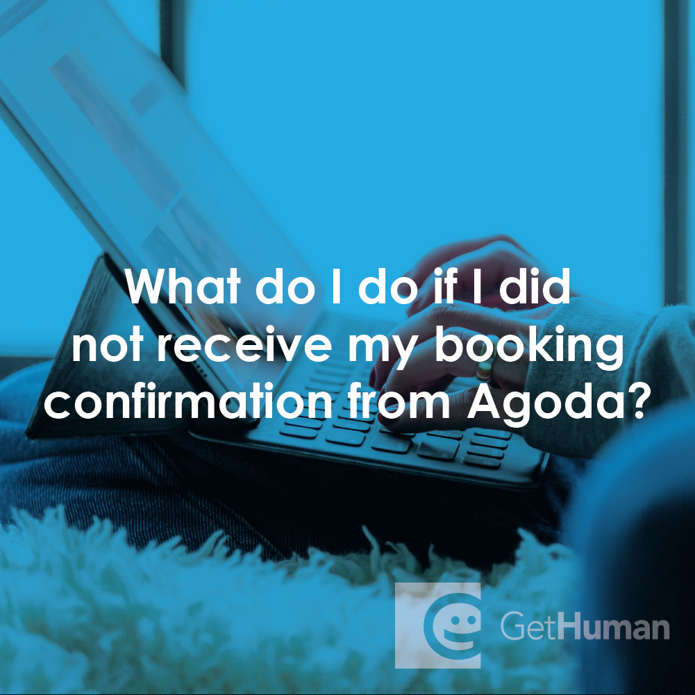 What Do I Do If I Did Not Receive My Booking Confirmation from Agoda?