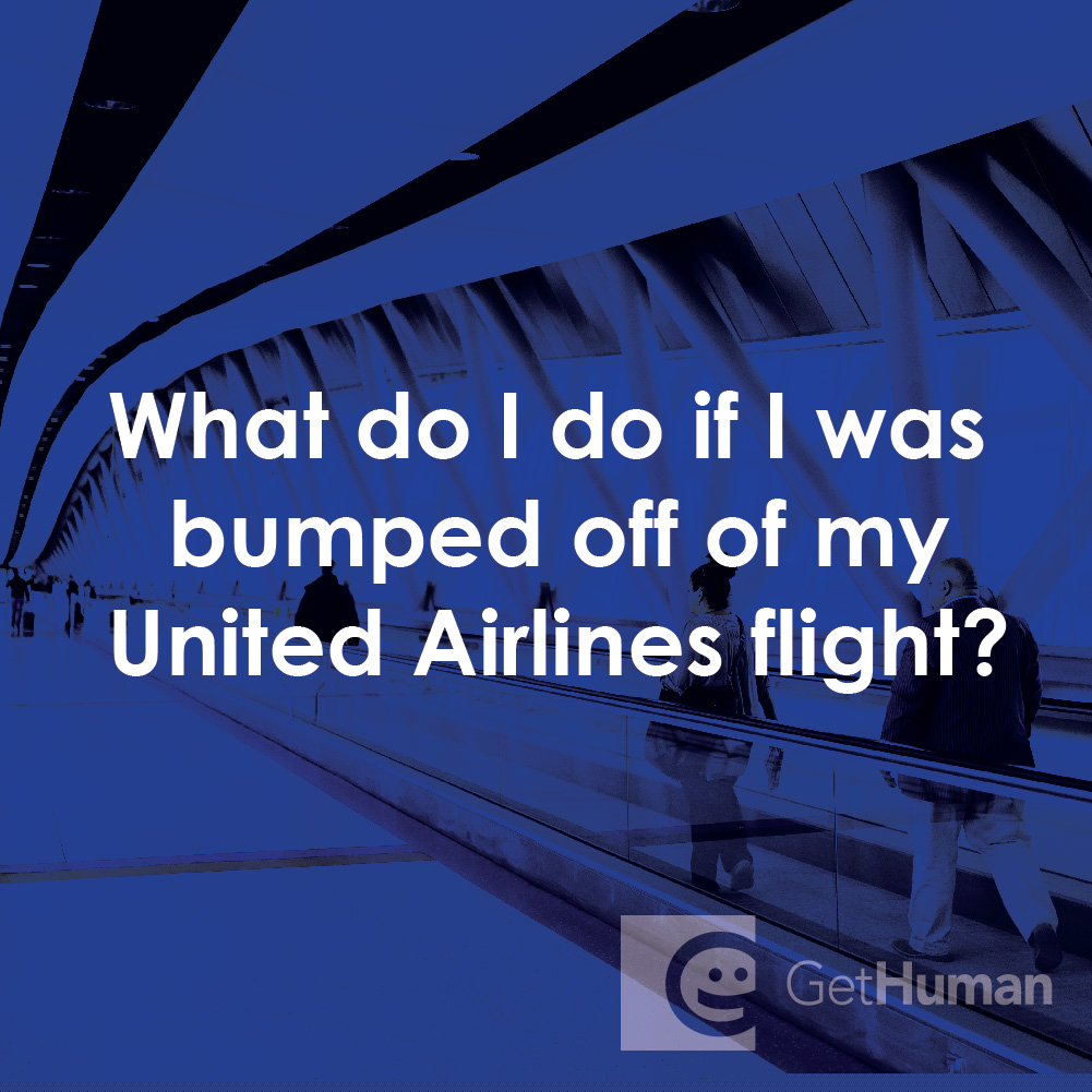 What Do I Do If I Was Bumped Off of My United Airlines Flight?