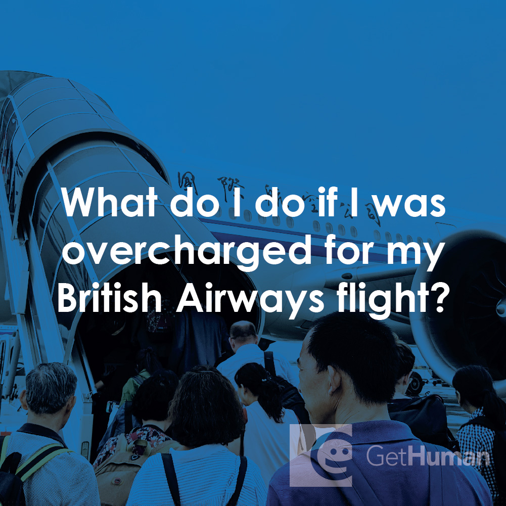 What Do I Do If I Was Overcharged for My British Airways Flight?