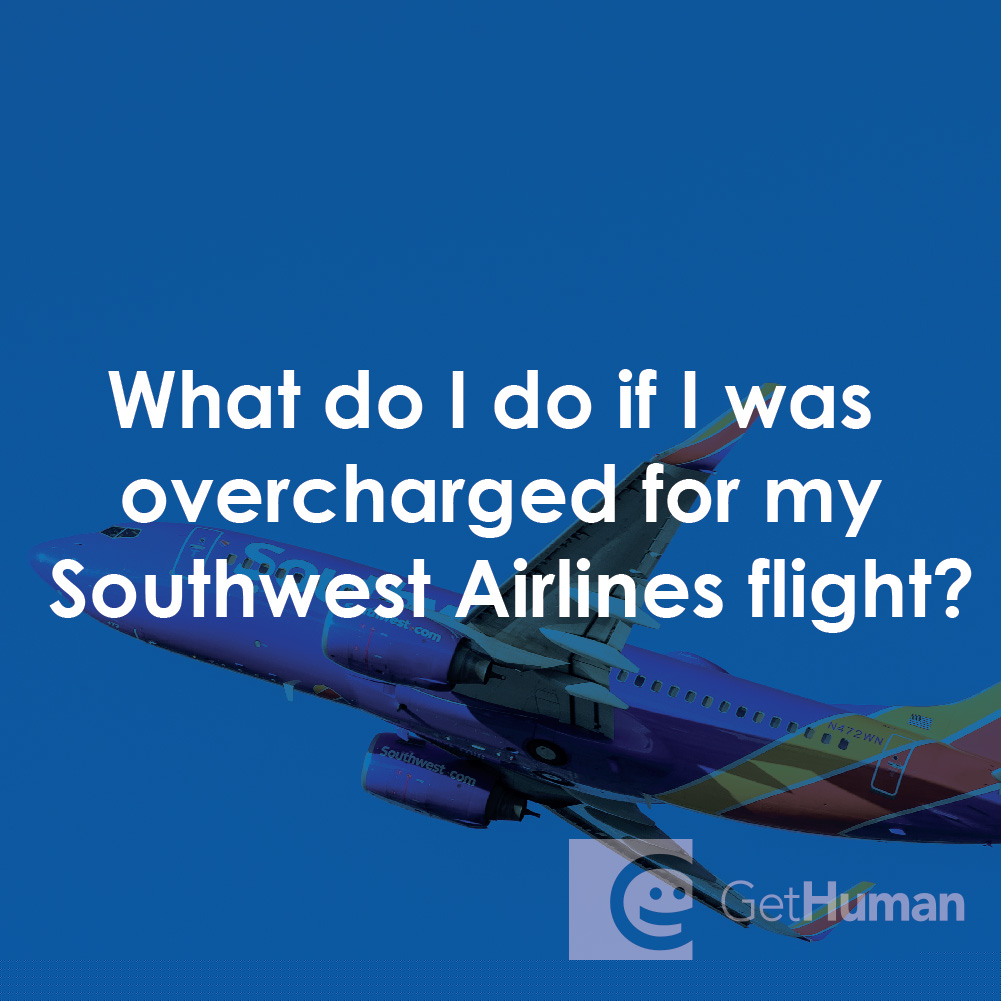 What Do I Do If I Was Overcharged for My Southwest Airlines Flight?