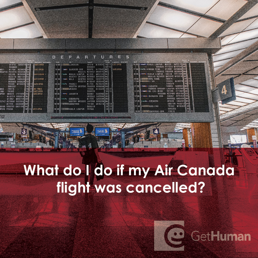 What Do I Do If My Air Canada Flight Was Cancelled?