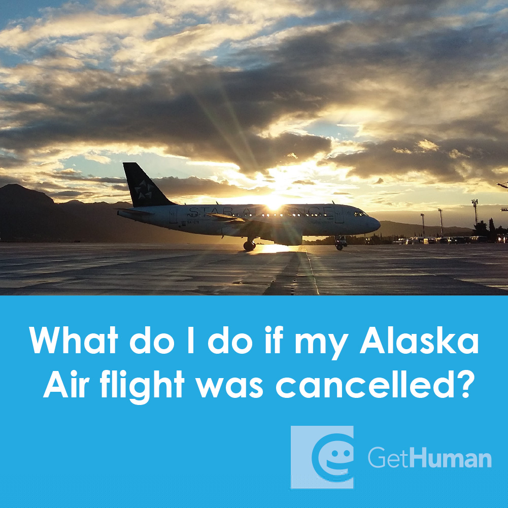 What Do I Do If My Alaska Air Flight Was Cancelled?