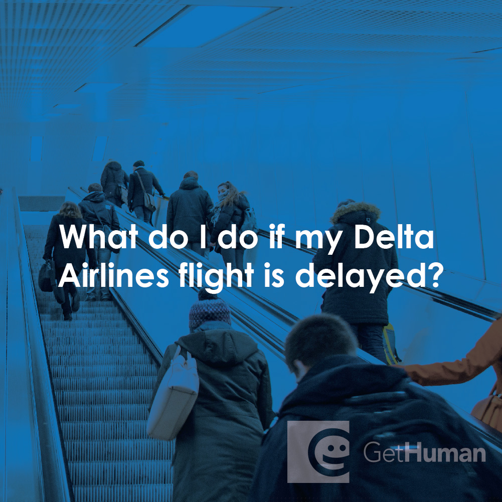 What Do I Do If My Delta Airlines Flight Is Delayed?