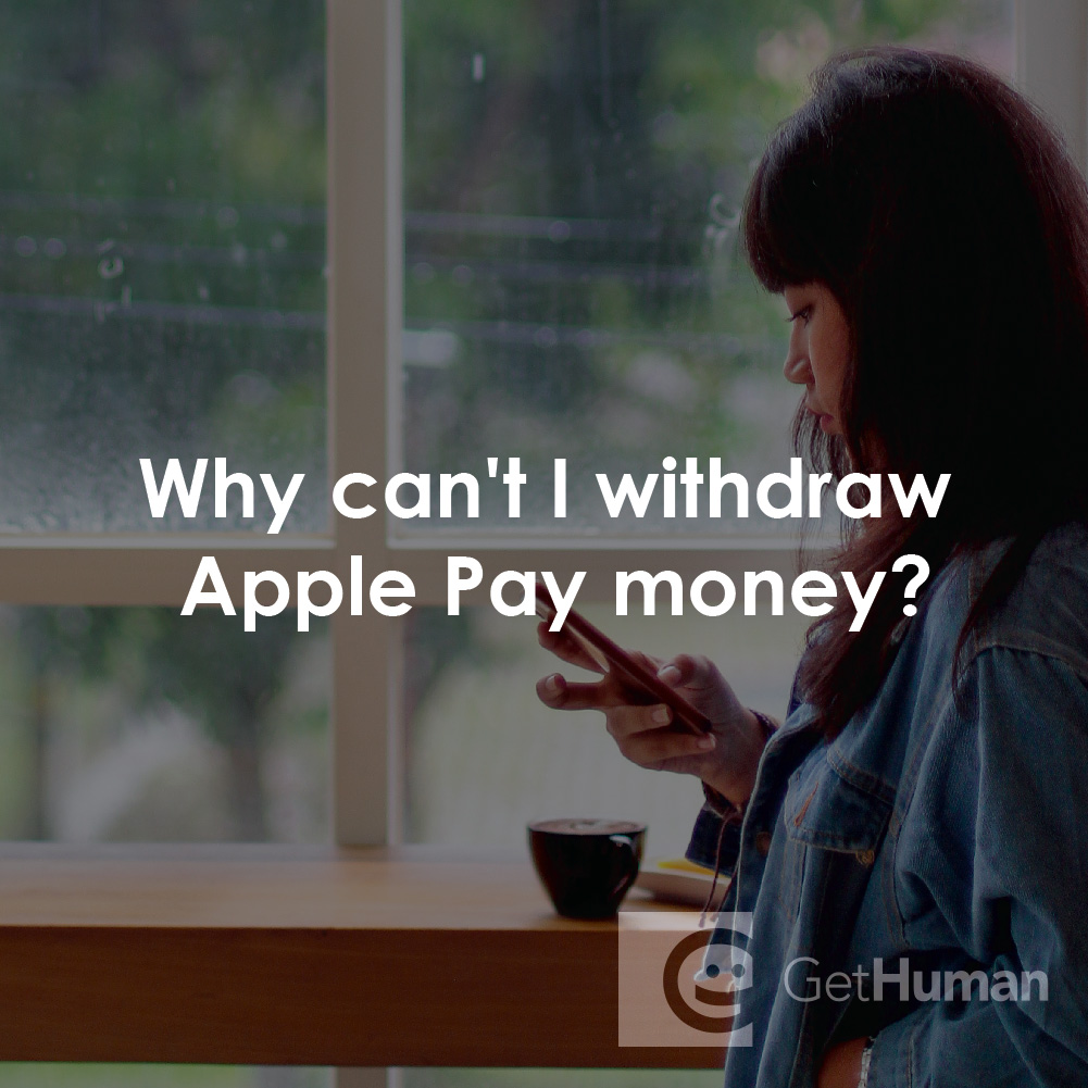 Why Can't I Withdraw Apple Pay Money?