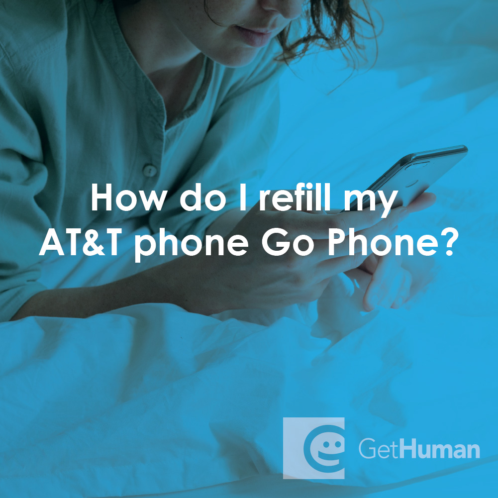 How Do I Refill My At&t Phone Go Phone?