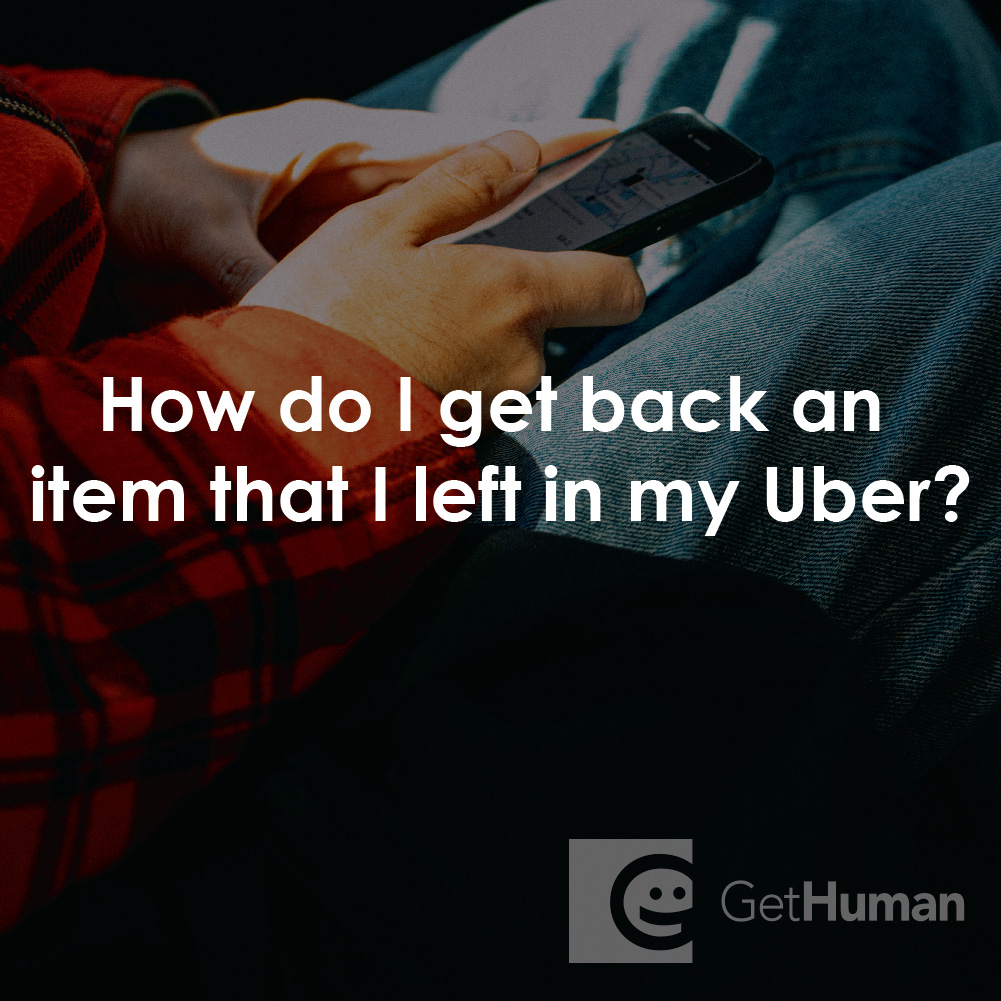 How Do I Get Back an Item That I Left in My Uber?